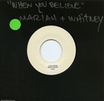 Mariah Carey & Whitney Houston 1998 When You Believe U.S. 7-inch Test Pressing