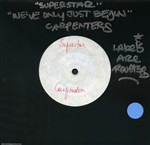 Carpenters 1971 Lot of 2 Superstar U.S. / Greece 7-inch Test Pressings