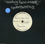 Carpenters 1972 Hurting Each Other Lot of 3 Acetate & Test Pressing 7-inch Singles