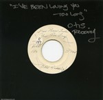 Otis Redding 1965 Ive Been Loving You Too Long U.S. 7-inch Test Pressing