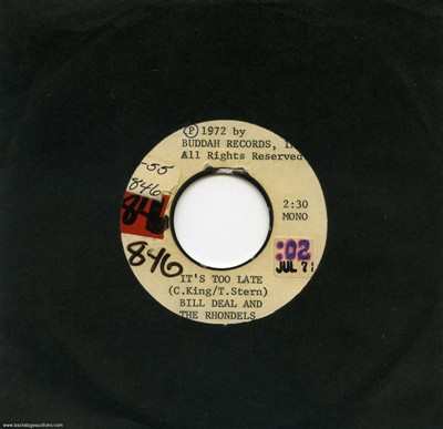 Bill Deal and The Rhondels 1972 Its Too Late 7-inch Acetate