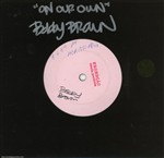 Bobby Brown 1989 On Our Own Portugal 7-inch Test Pressing