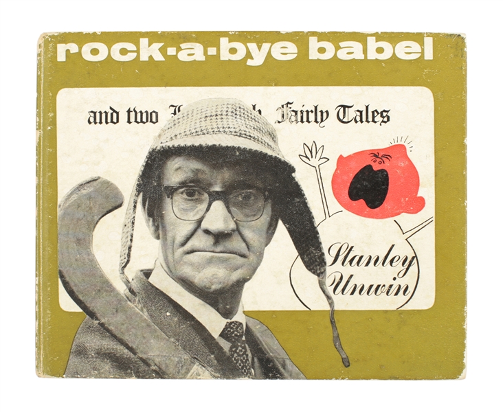 Rock-A-Bye Babal & Two Fairly Tales by Stanley Unwin 1966 Signed & Dedicated to Mac