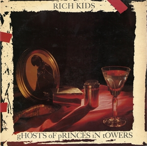 Rich Kids 1978 Ghosts of Princes in Towers LP