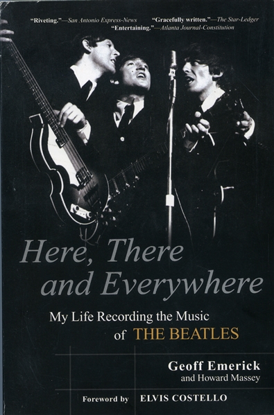 The Beatles 2006 Geoff Emerick Autographed Here, There, and Everywhere Book With COA